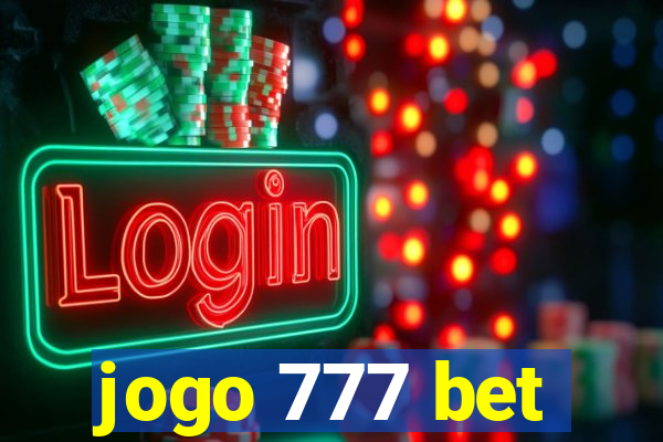 jogo 777 bet